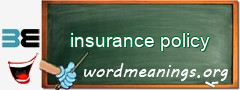 WordMeaning blackboard for insurance policy